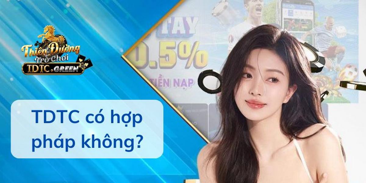 tdtc có hợp pháp không