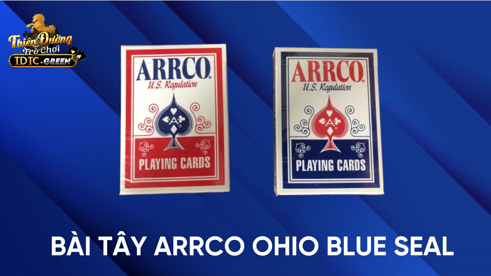 Bài Tây Arrco Ohio Blue Seal