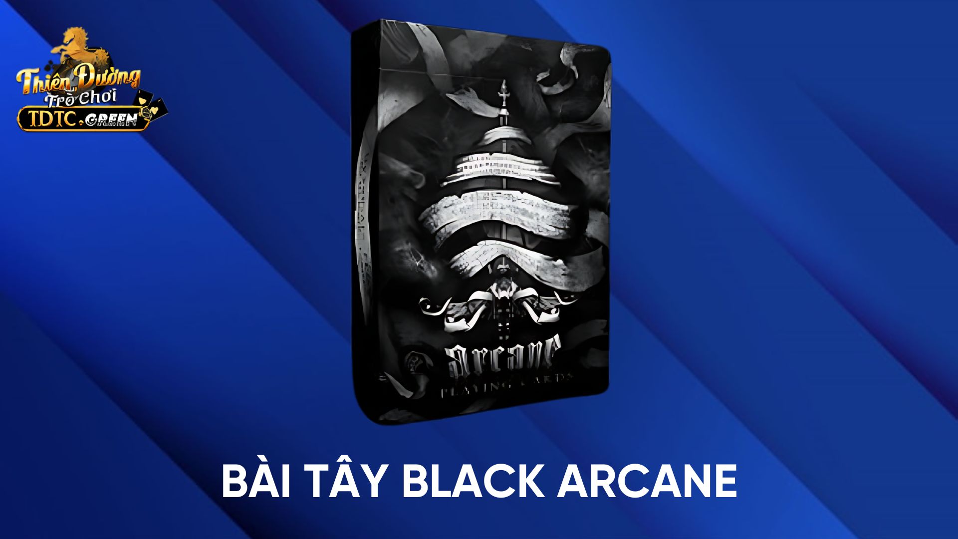 Bài Tây Black Arcane