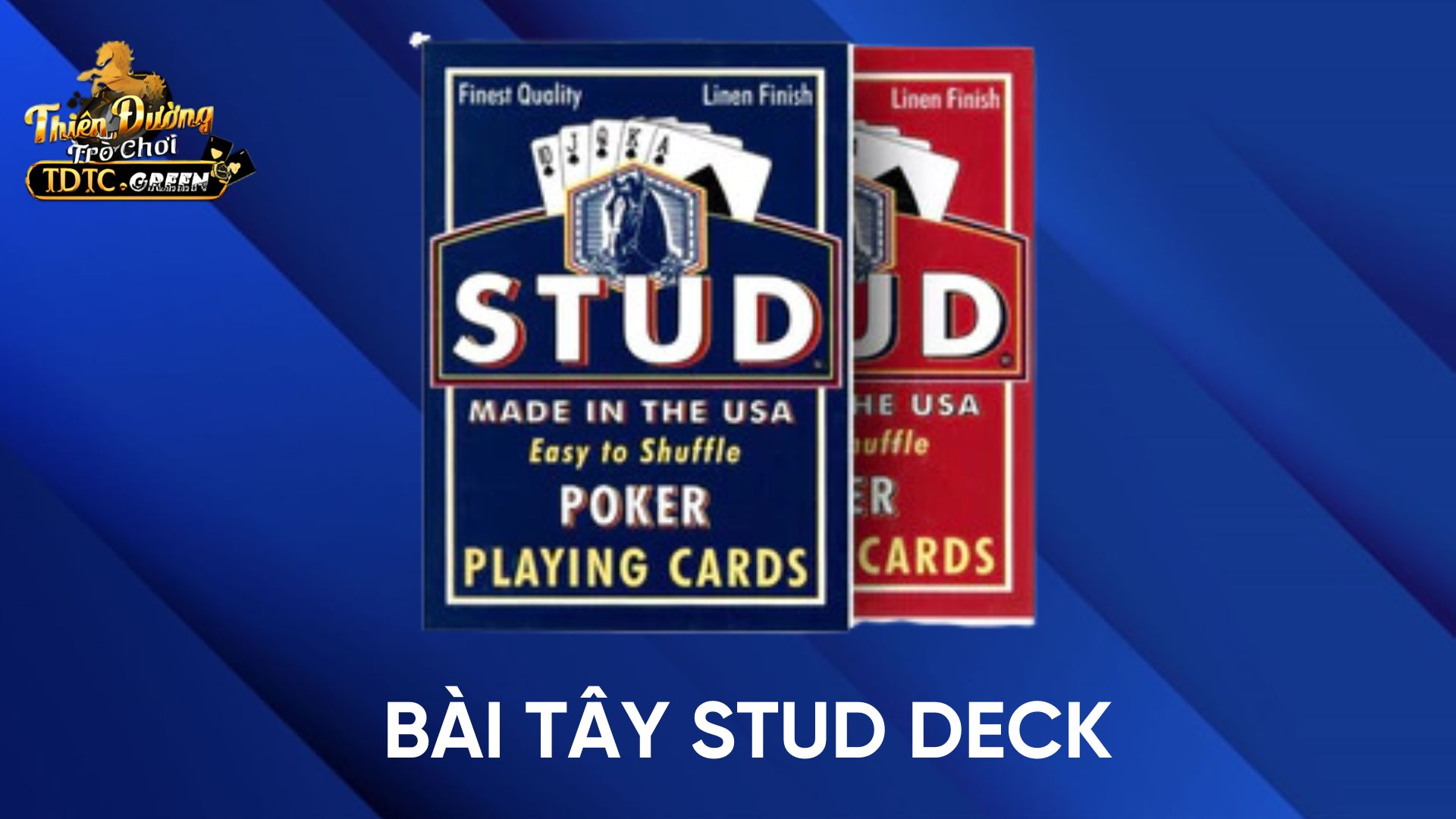 Bài Tây Stud Deck