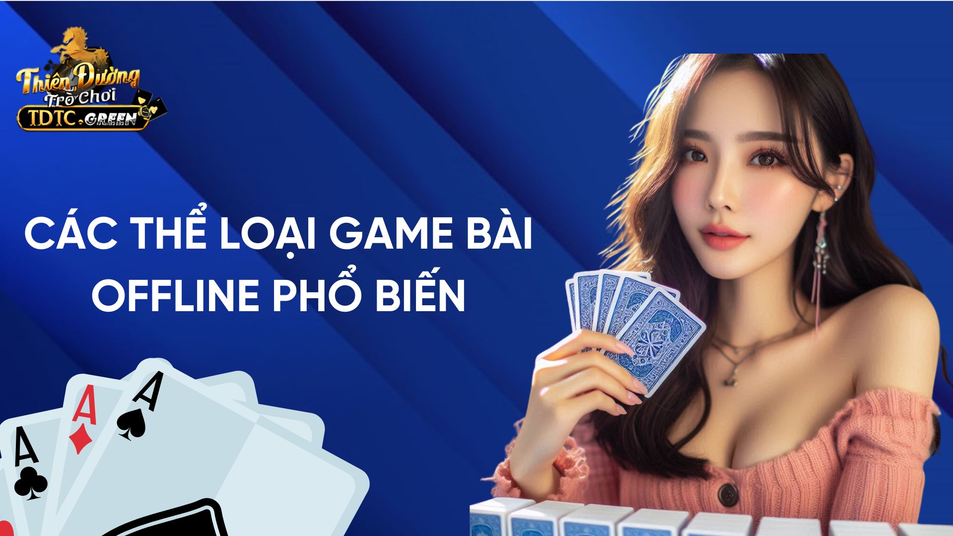 Các thể loại game đánh bài offline phổ biến