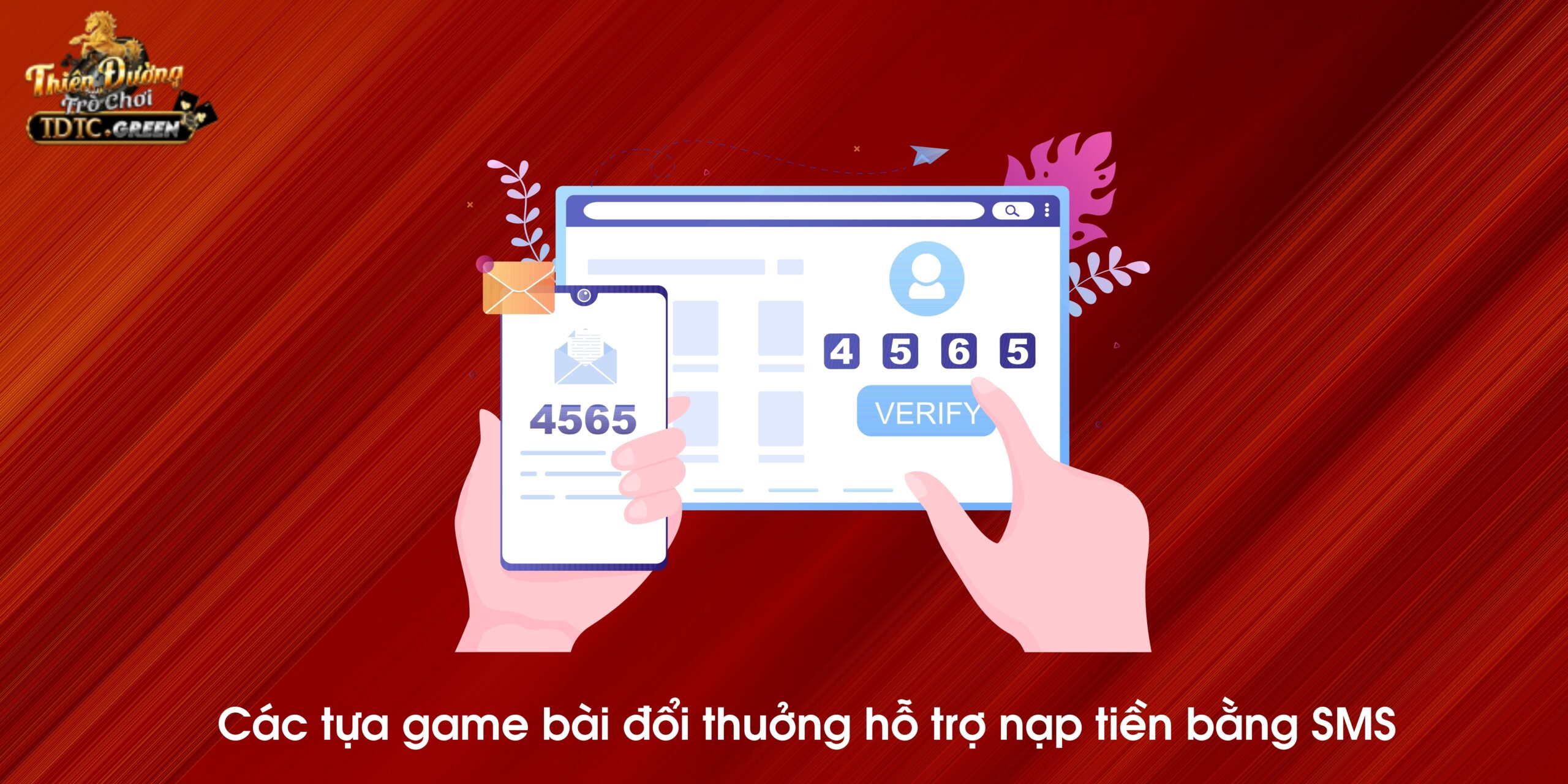 Các tựa game bài đổi thưởng nạp bằng sms