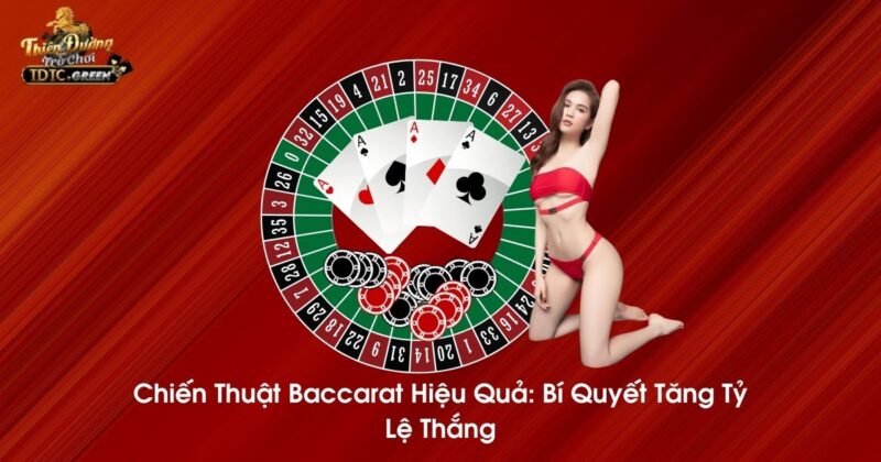 Chiến thuật Baccarat