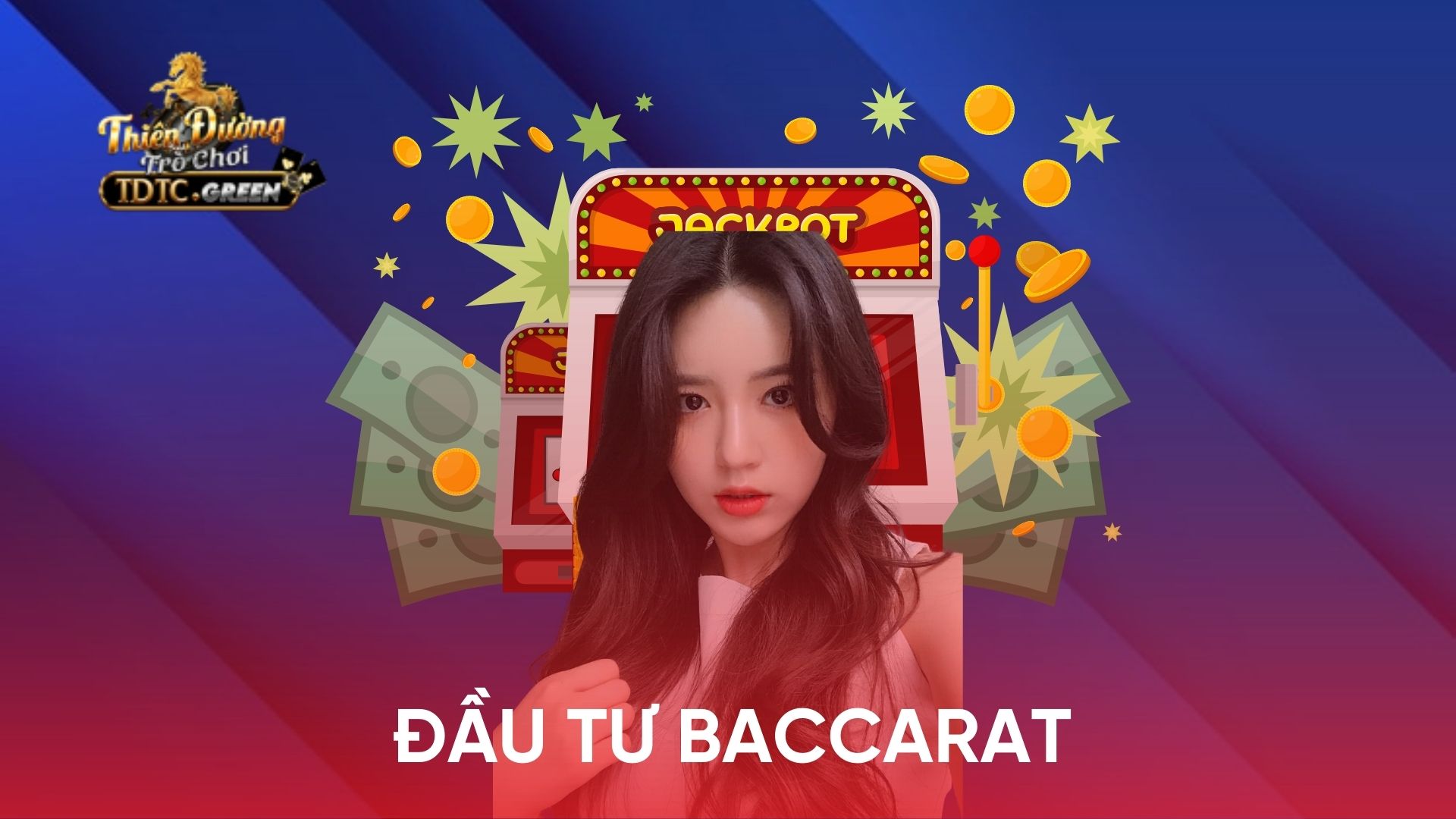 Đầu tư baccarat