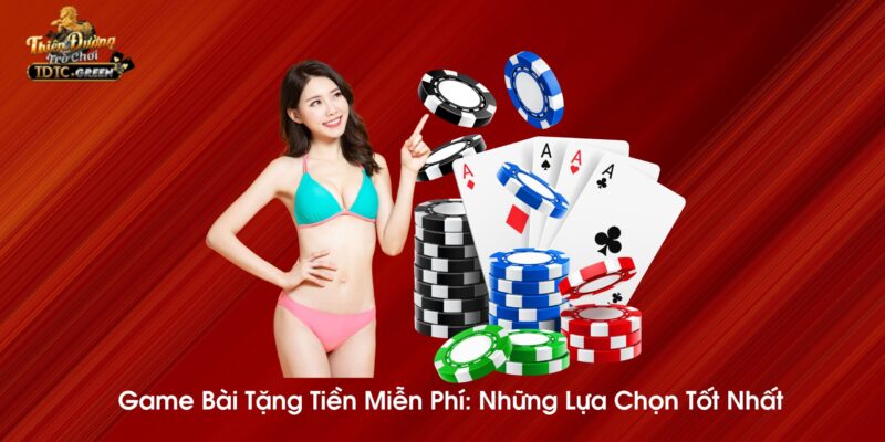 Game bài tặng tiền miễn phí