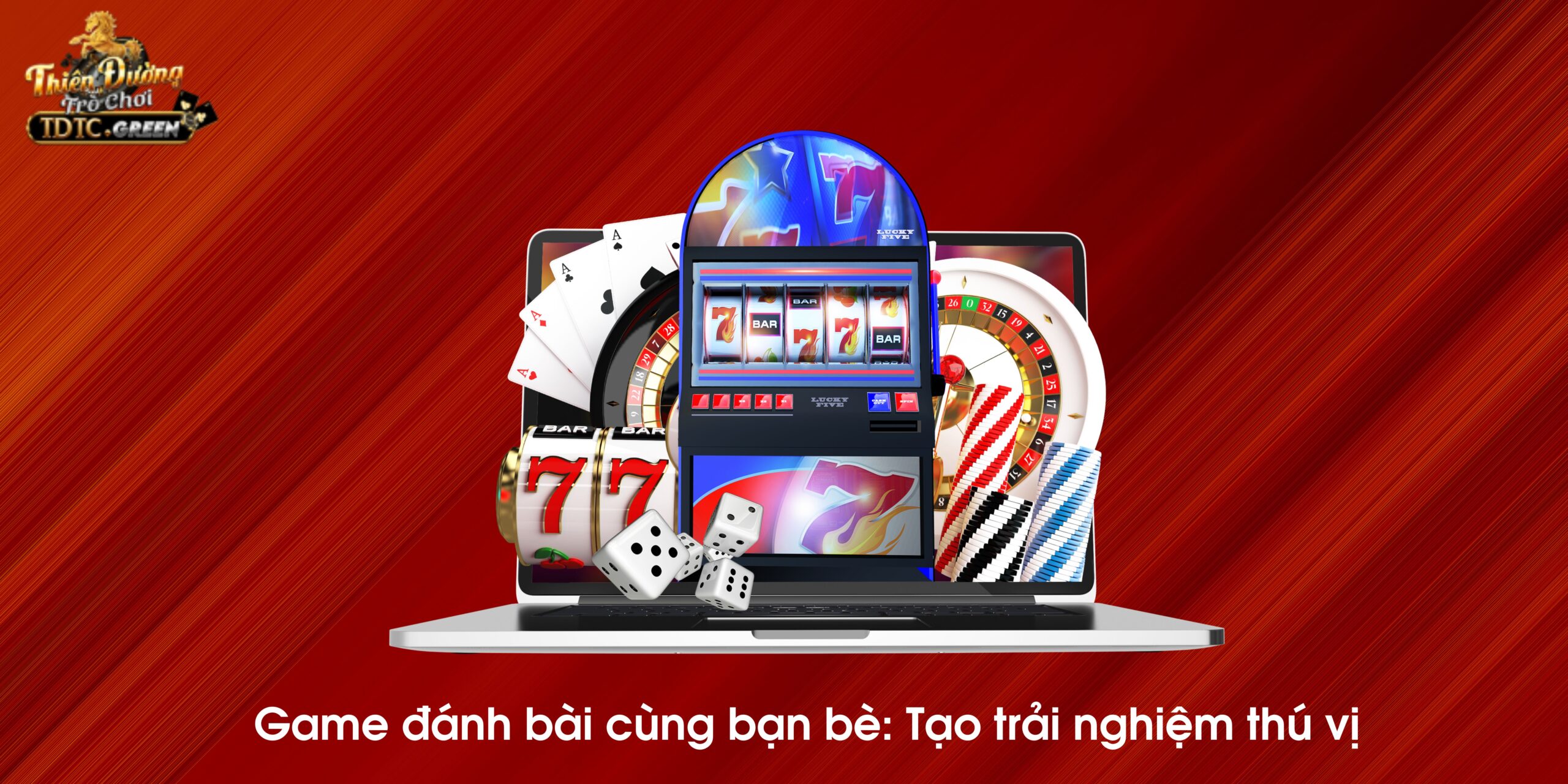 Tận hưởng cảm giác mới lạ cùng game đánh bài solo với bạn bè 