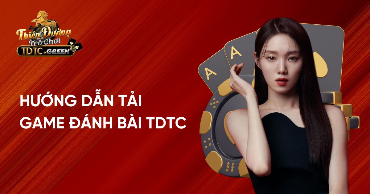 Hướng dẫn tải game đánh bài 