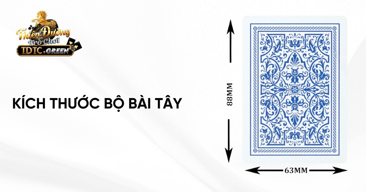 Kích thước bộ bài tây