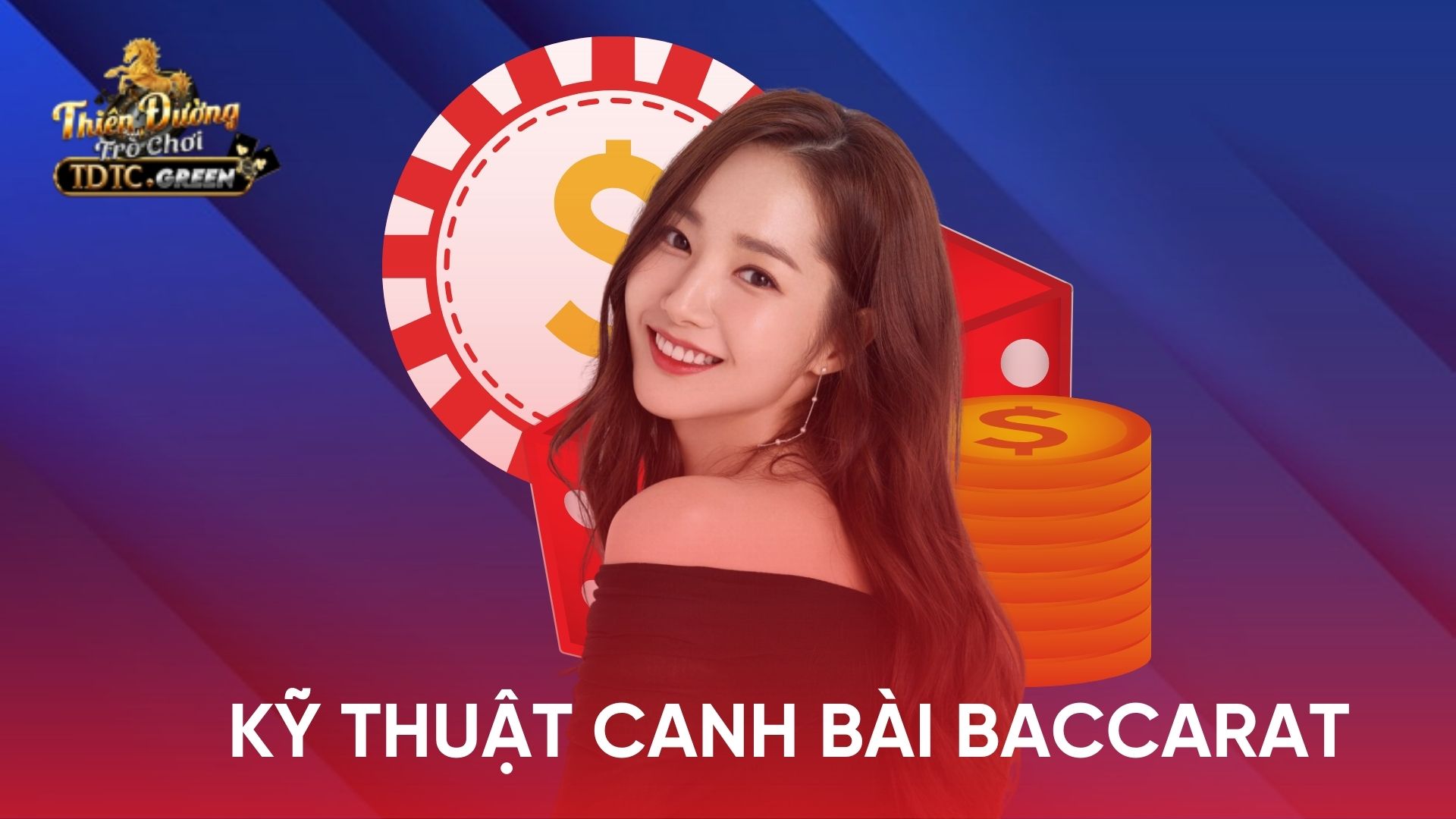 Kỹ thuật canh bài Baccarat