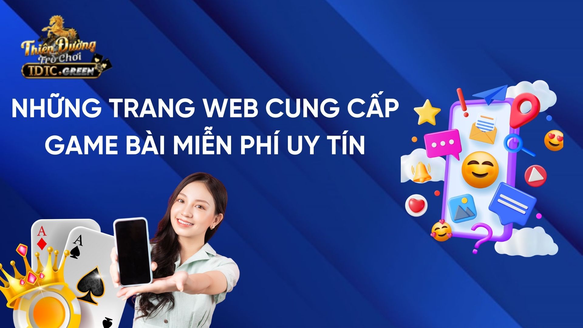 Những trang web và ứng dụng cung cấp game đánh bài miễn phí uy tín